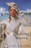 Making Waves - A Novel (Paperback) - Lorna Seilstad Photo