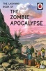 The Ladybird Book of the Zombie Apocalypse (Hardcover) - Jason Hazeley Photo