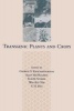 Transgenic Plants and Crops (Hardcover) - George C Khachatourians Photo