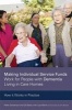 Making Individual Service Funds Work for People with Dementia Living in Care Homes - How it Works in Practice (Paperback) - Gill Bailey Photo