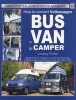 How to Convert Volkswagen Bus or Van to Camper (Paperback) - Lindsay Porter Photo