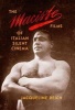 The Maciste Films of Italian Silent Cinema (Paperback) - Jacqueline Reich Photo