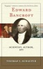 Edward Bancroft - Scientist, Author, Spy (Paperback) - Thomas J Schaeper Photo