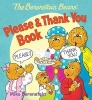 The Berenstain Bears' Please & Thank You Book (Board book) - Mike Berenstain Photo