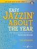 Easy Jazzin' About the Year (CD) - Pam Wedgwood Photo