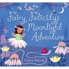 Fairy Felicity's Moonlight Adventure (Hardcover) - Alison Murray Photo