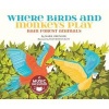 Where Birds and Monkeys Play - Rainforest Animals (Hardcover) - Mark Oblinger Photo