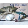 On the Coast - Mississippi Tales and Recipes (Hardcover) - Troy A Gilbert Photo