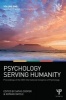 Psychology Serving Humanity: Proceedings of the 30th International Congress of Psychology, Volume 1 - Majority World Psychology (Hardcover) - Saths Cooper Photo