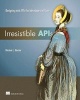 Irresistible Apis:Designing Web Apis That Developers Will Love (Paperback) - Kirsten L Hunter Photo