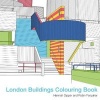 London Buildings Colouring Book (Paperback) - Robin Farquhar Photo