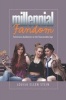 Millennial Fandom - Television Audiences in the Transmedia Age (Paperback) - Louisa Ellen Stein Photo