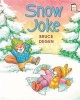 Snow Joke (Paperback) - Bruce Degen Photo