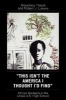 This Isn't the America I Thought I'd Find - African Students in the Urban U.S. High School (Paperback) - Robert J Lukens Photo