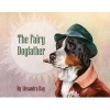 The Fairy Dogfather (Hardcover, None) - Alexandra Day Photo