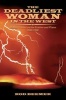 The Deadliest Woman In The West - Mother Nature on the Prairies and Plains 1800-1900 (Paperback) - Rod Beemer Photo