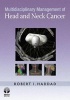 Multidisciplinary Management of Head and Neck Cancer (Hardcover, New) - Robert I Haddad Photo