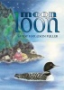 Moon Loon (Paperback) - Sandy Ferguson Fuller Photo