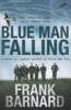 Blue Man Falling (Paperback, New ed) - Frank Barnard Photo