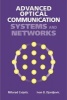 Advanced Optical Communications Systems and Networks (Hardcover) - Milorad Cvijetic Photo