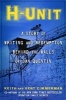 H-Unit - A Story of Writing and Redemption Behind the Walls of San Quentin (Hardcover) - Keith And Kent Zimmerman Photo