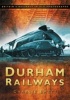 Durham Railways (Paperback) - Charlie Emett Photo