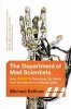 The Department of Mad Scientists - How DARPA Is Remaking Our World, from the Internet to Artificial Limbs (Paperback) - Michael Belfiore Photo