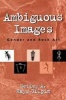 Ambiguous Images - Gender and Rock Art (Paperback) - Kelley Ann Hays Gilpin Photo