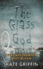 The Glass God (Paperback) - Kate Griffin Photo