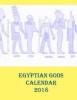 Egyptian Gods Calendar 2018 (Paperback) - Lazaros Blank Books Photo