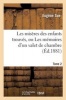 Les Miseres Des Enfants Trouves, Ou Les Memoires D'Un Valet de Chambre. Tome 2 (French, Paperback) - Su Ee Photo