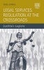 Legal Services Regulation at the Crossroads - Justitia's Legions (Hardcover) - Noel Semple Photo