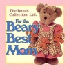 For the Beary Best Mom (Hardcover) - Patrick Regan Photo