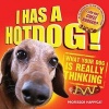 I Has a Hot Dog! (Hardcover) - Happy Cat Photo