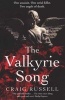 The Valkyrie Song (Paperback) - Craig Russell Photo