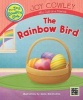 The Rainbow Bird (Paperback) - Joy Cowley Photo