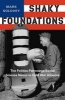 Shaky Foundations - The Politics-patronage-social Science Nexus in Cold War America (Hardcover) - Mark Solovey Photo