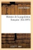 Histoire de La Population Francaise (French, Paperback) - Schone L Photo