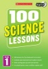 100 Science Lessons: Year 1, Year 1 (Paperback) - Gillian Ravenscroft Photo