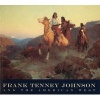 Frank Tenney Johnson and the American West (Paperback) - Melissa Webster Photo