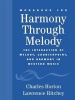 Harmony through Melody: Student Workbook (Paperback) - Charles Horton Photo