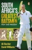 South Africa's Greatest Batsmen (Paperback) - Ali Bacher Photo