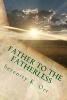 Father to the Fatherless - Ruby Mountain Mystery (Paperback) - Serenity K Orr Photo