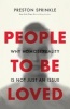 People to be Loved - Why Homosexuality is Not Just an Issue (Paperback) - Preston Sprinkle Photo