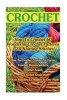 Crochet - How to Crochet 60 Wonderful Crochet Patterns + 30 Knitting Stitches: (Crochet Hook A, Crochet Accessories, Crochet Patterns, Crochet Books, Easy Crocheting) (Paperback) - Julianne Leach Photo