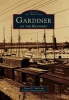 Gardiner on the Kennebec (Paperback) - Danny D Smith Photo