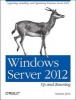 Windows Server 2012: Up and Running (Paperback) - Lynn Samara Photo