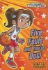 Five Fouls and You're Out! (Paperback) - Val Priebe Photo