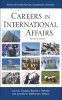 Careers in International Affairs (Paperback, 9th Revised edition) - Laura E Cressey Photo