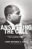 Answering the Call - A Memoir of the Modern Struggle to End Racial Discrimination in America (Hardcover) - Nathaniel R Jones Photo